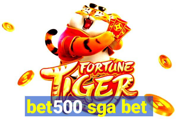 bet500 sga bet